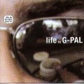 D G-Pal - Life / Tech House, Downtempo