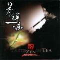СD Zhang Wei-Liang - Taste Zen in Tea / Meditative & Relax, Healing Music, New Age
