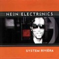 D Neon Electronics - System Riviera / House, Electro-Groove, Brokenbeat