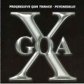 СD Various Artists - GOA X / Progressive goa trance, Psychedelic СD Various Artists - GOA X / Progressive goa trance, Psychedelic
