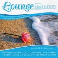 D Various Artists - LOUNGE de LUXE / Lounge, chill-out