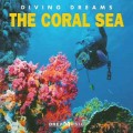 D Diving Dreams - The Coral Sea ( ) / New Instrumental Music, Relax, New Age (Jewel Case)