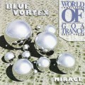 СD Blue Vortex - Mirage / progressive goa trance, psychedelic