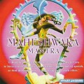 СD Maheshwara Mantra (Манешвара мантра) / Музыка мантр, Спиритуальная музыка (Jewel Case)
