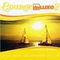 D Various Artists - LOUNGE de LUXE 2 / Lounge, chill-out (Jewel Case)