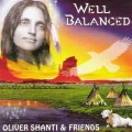 СD Oliver Shanti & friends (Оливер Шанти) - Well Balanced / New Age  (Jewel Case)