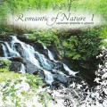 D Romantic of Nature I / relax, meditation  (Jewel Case)