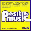 D DJ Deepman - POSITIVE MUSIC  vol. 5 / club, electro, progressive (Jewel Case)