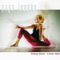 D Chinmaya Dunster & Niladri Kumar - Yoga Lounge ( ) / ethno, new age, yoga, lounge  (Jewel Case)