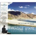 D Fragile State  The Facts And The Dreams + Remixes / Chill Out, Lounge, Ambience 2CD (digipack)