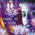 CD Various Artists - Karma de la Vida ( )/ east  west, world beat, fusion  (Jewel Case)