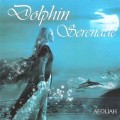 CD Aeoliah () - Dolphin Serenade ( ) / new age, relax, meditation (Jewel Case)