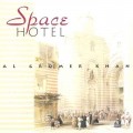 D Al Gromer Khan  Space Hotel / New Age, Worldbeat, Ambient  (Jewel Case)