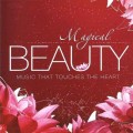 CD Various Artists - Magical Beauty ( ) / Enigmatic, Ethereal Pop, Neo Classic, Chillout  (Jewel Case)