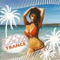 CD Various Artists – Ibiza Trance / Trance (Jewel Case) CD Various Artists – Ibiza Trance / Trance (Jewel Case)
