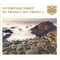 CD DJ Virtual Vault  In Trance We Trust 015 / Progressive Trance (digipack)
