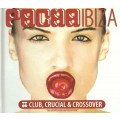 CD Various Artists - Pacha Ibiza. Clab,crucial & crossover (3CD) / House, Progressive House  (DigiBOOK)