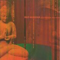 D Red Buddha - Siddhartha in space (  ) / Ethnic, Lounge, esoteric  (Jewel Case)