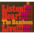 D The Bamboos  Listen! Hear! Live! / Funky Beat (digipack)