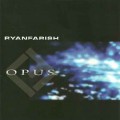 СD Ryan Farish - Opus / Instrumental, Smooth Jazz,electrodance,New Age (Jewel Case)