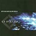 CD Ryan Farish - Opus / Instrumental, Smooth Jazz,electrodance,New Age (Jewel Case)