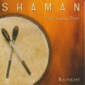 CD Wychazel - Shaman The Healing Drum (.  ) / Spiritual music & sounds (Jewel Case)