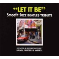 СD Sand, Water & Wind - Let It Be / smooth jazz, lounge (digipack) СD Sand, Water & Wind - Let It Be / smooth jazz, lounge (digipack)