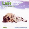 CD Midori - Less Stress & Anxiety (   ) / New Age